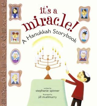 Hardcover It's a Miracle!: A Hanukkah Storybook Book