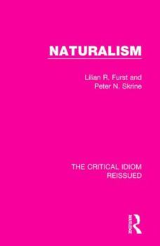Naturalism (Critical Idiom) - Book  of the Critical Idiom