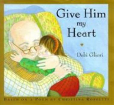 Hardcover Give Him My Heart Book