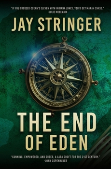 Paperback The End of Eden: An Archaeology Thriller Book