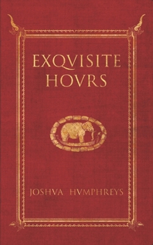 Paperback Exquisite Hours Book