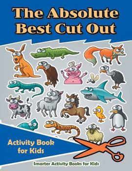 Paperback The Absolute Best Cut Out Activity Book for Kids Book