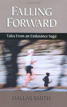 Hardcover Falling Forward: Tales from an Endurance Saga Book