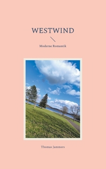 Paperback Westwind: Moderne Romantik [German] Book