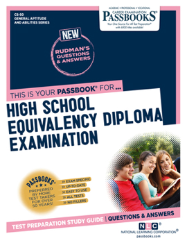 Paperback High School Equivalency Diploma Examination (Cs-50): Passbooks Study Guide Volume 50 Book