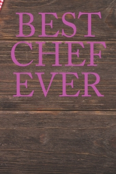 Paperback Best Chef Ever: Recipe Book To Write In Custom Cooking Recipes Book