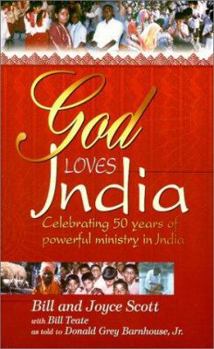 Paperback God Loves India: Celebrating 50 Years of Powerful Ministry in India Book