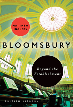 Paperback Bloomsbury: Beyond the Establishment Book