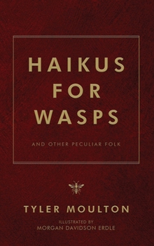 Hardcover Haikus For WASPs: And Other Peculiar Folk Book