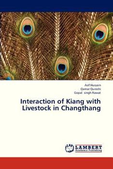 Paperback Interaction of Kiang with Livestock in Changthang Book