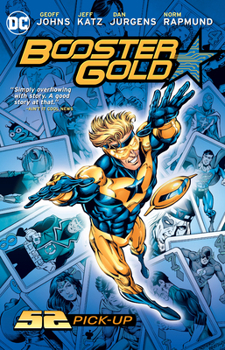 Paperback Booster Gold: 52 Pick-Up (New Edition) Book