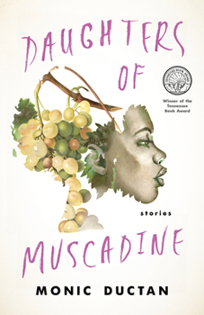 Paperback Daughters of Muscadine: Stories Book