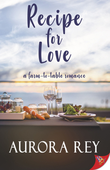 Paperback Recipe for Love: A Farm-to-Table Romance Book