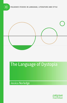 Paperback The Language of Dystopia Book