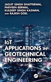 Hardcover Iot Applications in Geotechnical Engineering Book