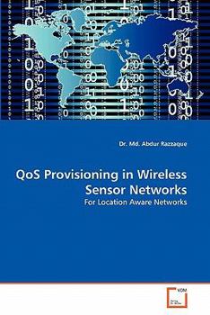 Paperback Qos Provisioning in Wireless Sensor Networks Book