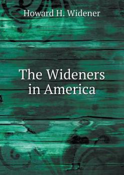 Paperback The Wideners in America Book
