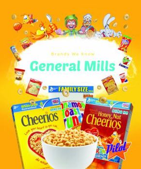 General Mills - Book  of the Brands We Know