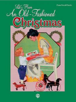 Paperback Let's Have an Old-Fashioned Christmas Book
