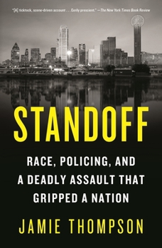 Paperback Standoff: Race, Policing, and a Deadly Assault That Gripped a Nation Book