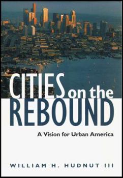Paperback Cities on the Rebound: A Vision for Urban America Book