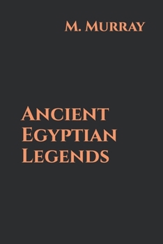 Paperback Ancient Egyptian Legends Book