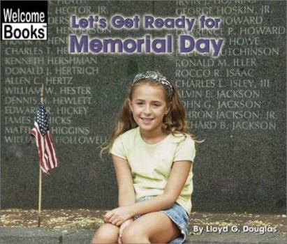 Paperback Let's Get Ready for Memorial Day (Welcome Books: Celebrations) Book