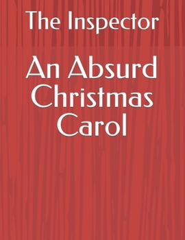 Paperback An Absurd Christmas Carol Book