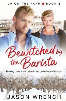 Paperback Bewitched by the Barista Book