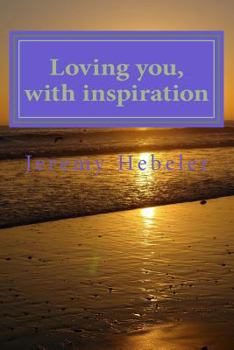 Paperback Loving you, with inspiration Book