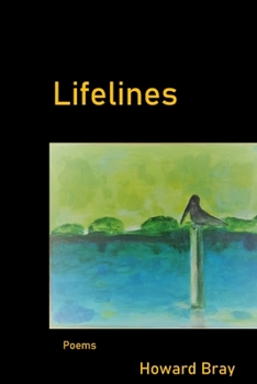 Paperback Lifelines by Howard Bray Book