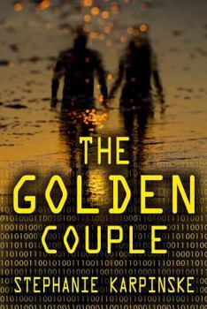 The Golden Couple - Book #2 of the Samantha Project