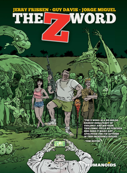 The Z Word - Book  of the Les Zombies qui ont mangé le monde