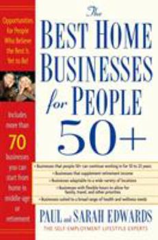 Paperback Best Home Businesses for People 50+: 70+ Businesses You Can Start from Home in Middle-Age or Retirement Book