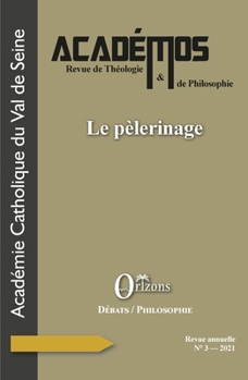 Paperback Le pèlerinage [French] Book