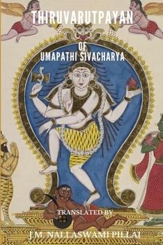 Paperback Thiruvarutpayan: of Umapathi Sivacharya Book