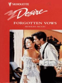 Forgotten Vows - Book #1 of the Carltons