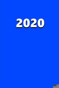 Paperback 2020 Weekly Planner 2020 Blue Color 134 Pages: 2020 Planners Calendars Organizers Datebooks Appointment Books Agendas Book