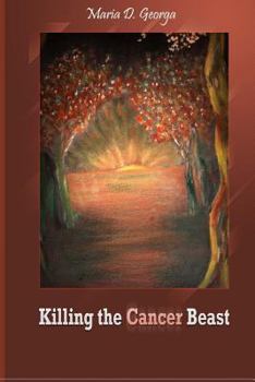 Paperback killing the cancer beast Book