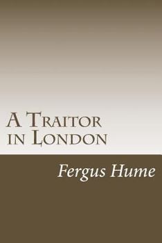 Paperback A Traitor in London Book