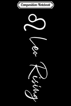 Composition Notebook: Leo Rising Leo Ascendant Boho Astrology Gift  Journal/Notebook Blank Lined Ruled 6x9 100 Pages