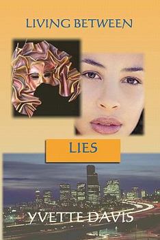 Paperback Living Between Lies Book