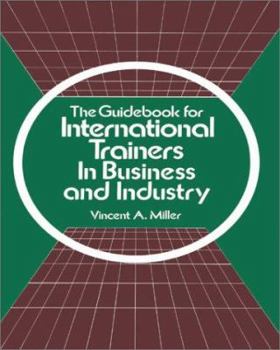 Paperback The Guidebook for International Trainers in Business and Industry Book