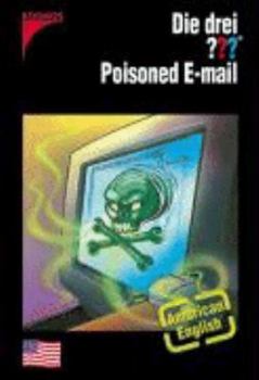 Hardcover Die drei ??? - Poisoned E-Mail (The Three Investigators) Book