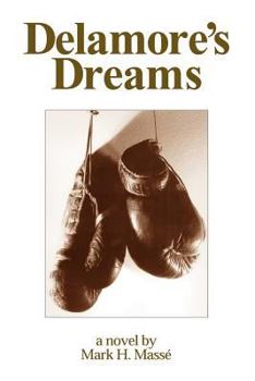 Paperback Delamore's Dreams Book