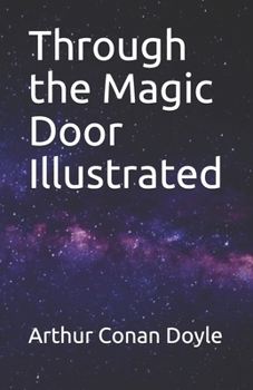 Paperback Through the Magic Door Illustrated Book