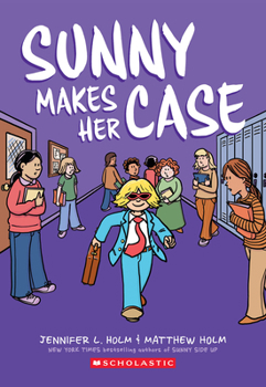 Paperback Sunny Makes Her Case: A Graphic Novel (Sunny #5) Book