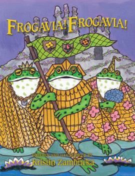 Paperback Frogavia! Frogavia! Book