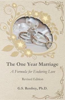 Paperback The One Year Marriage: A Formula for Enduring Love Book