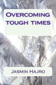 Paperback Overcoming tough times Book